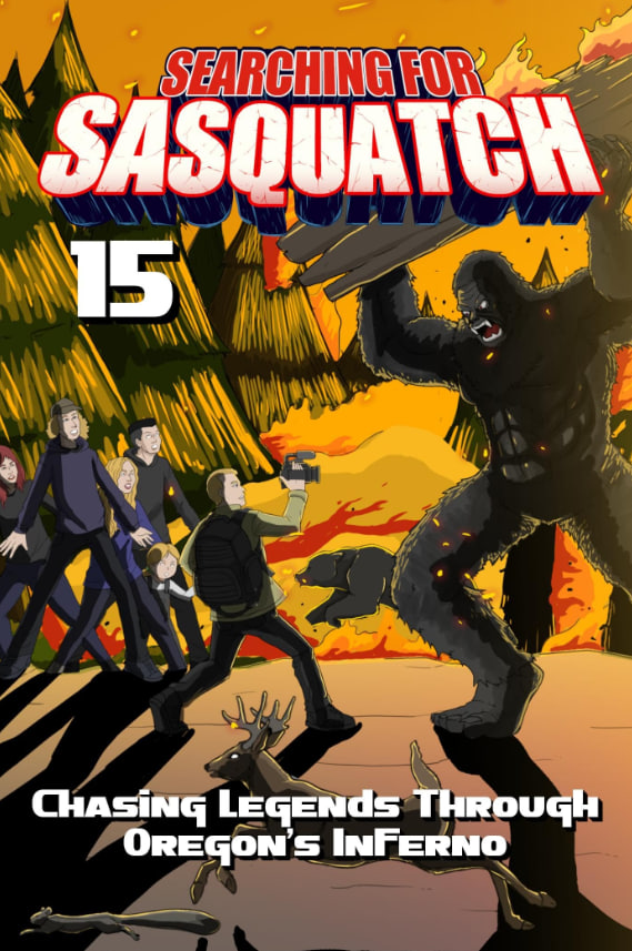寻找大脚怪 15：穿越俄勒冈州的地狱追寻传奇封面图