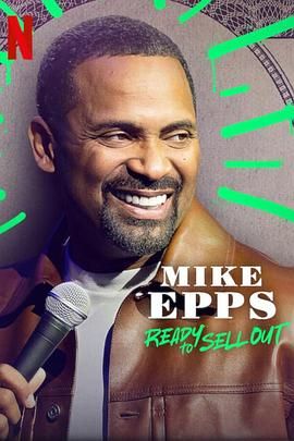 Mike Epps Ready to Sell Out封面图